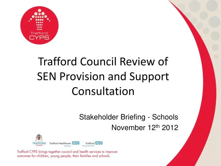 trafford council review of sen provision and support consultation