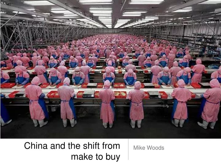 china and the shift from make to buy