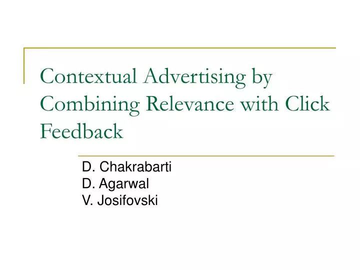 contextual advertising by combining relevance with click feedback
