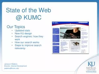 State of the Web @ KUMC