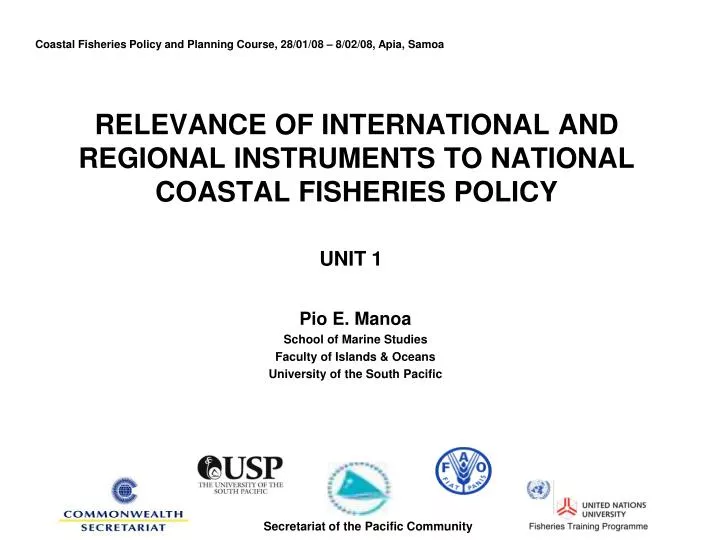 relevance of international and regional instruments to national coastal fisheries policy