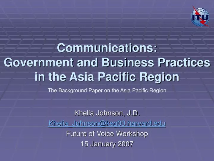 communications government and business practices in the asia pacific region