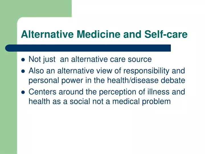 alternative medicine and self care