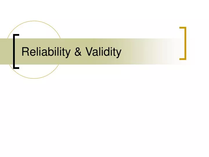 reliability validity