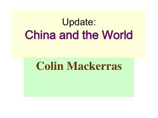 Update: China and the World