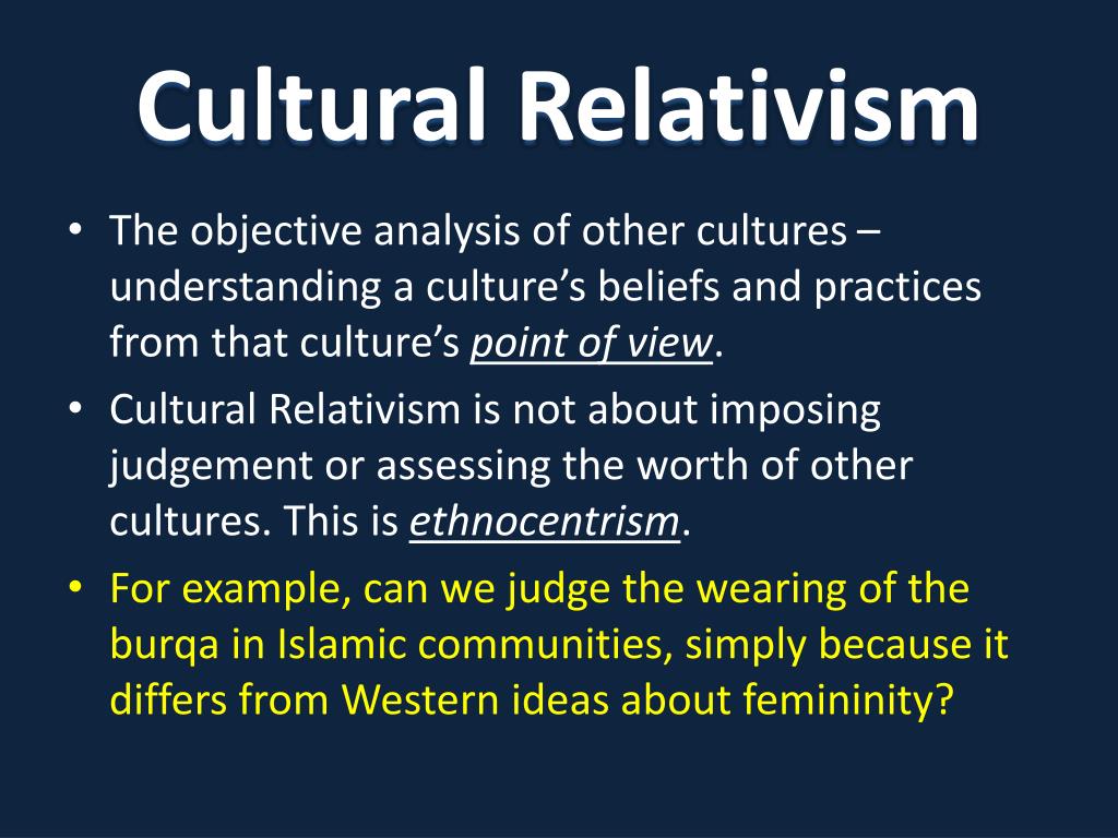 PPT - Cultural Relativism PowerPoint Presentation, free download - ID ...