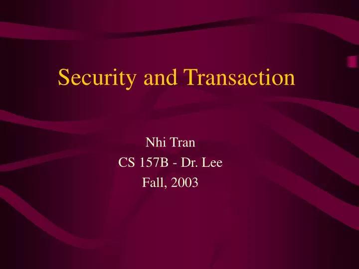 security and transaction
