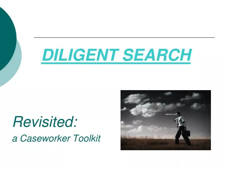 diligent search