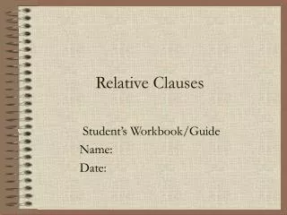 Relative Clauses