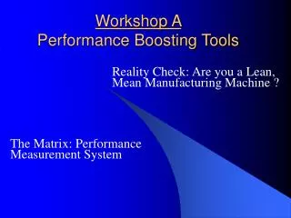 Workshop A Performance Boosting Tools