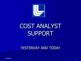 COST ANALYST SUPPORT