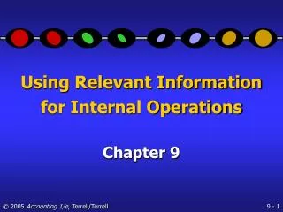 Using Relevant Information for Internal Operations