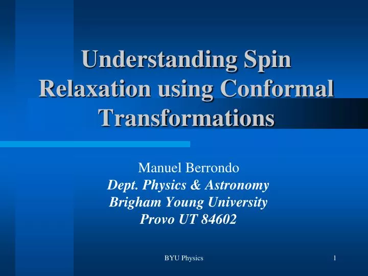 understanding spin relaxation using conformal transformations