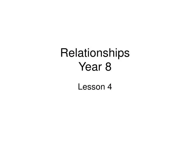 relationships year 8