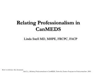Relating Professionalism in CanMEDS