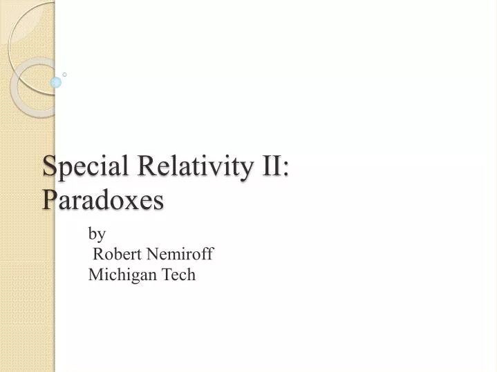 special relativity ii paradoxes