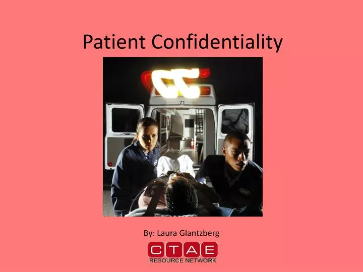 patient confidentiality