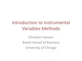 Introduction to Instrumental Variables Methods