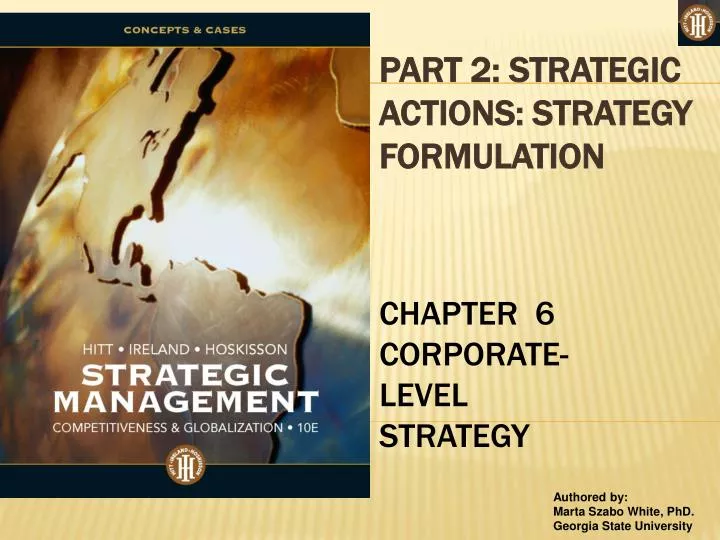 part 2 strategic actions strategy formulation