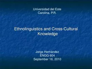 Ethnolinguistics and Cross-Cultural Knowledge