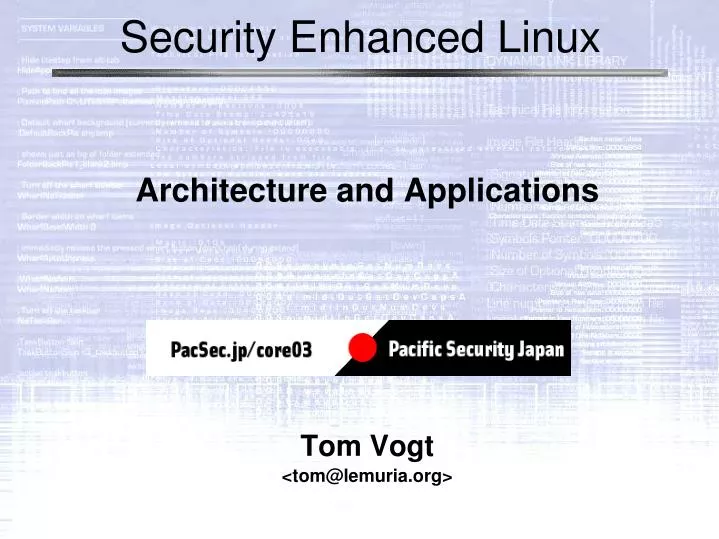 architecture and applications tom vogt tom@lemuria org