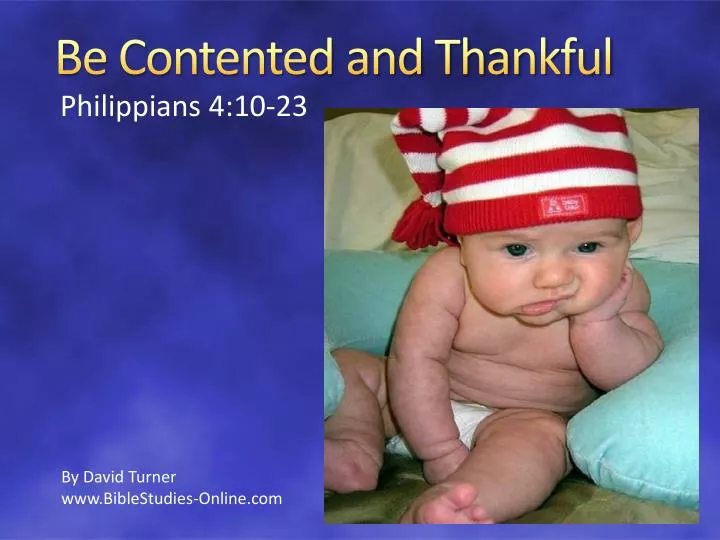 be contented and thankful