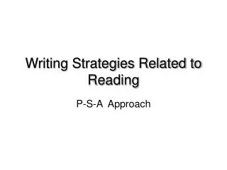 Writing Strategies Related to Reading