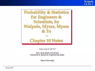 Class notes for ISE 201 San Jose State University Industrial &amp; Systems Engineering Dept.