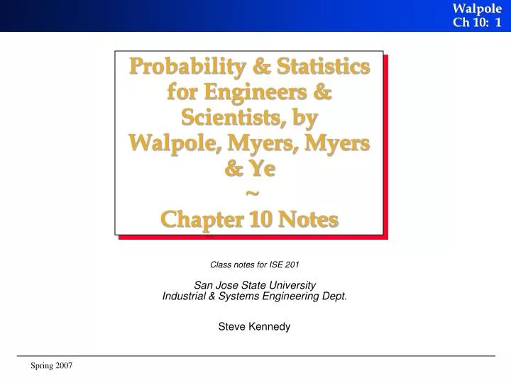 probability statistics for engineers scientists by walpole myers myers ye chapter 10 notes