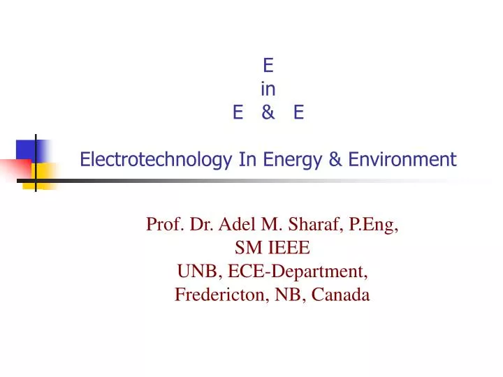 e in e e electrotechnology in energy environment