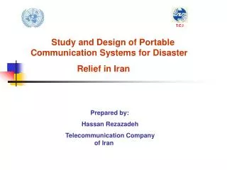 Study and Design of Portable Communication Systems for Disaster Relief in Iran