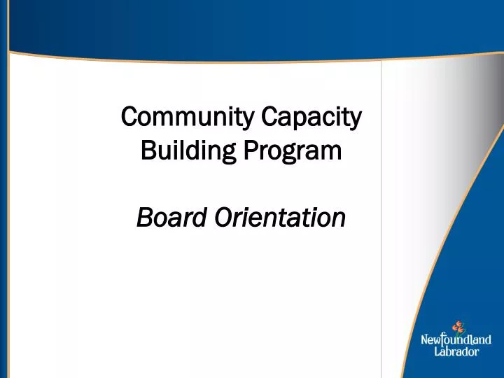 community capacity building program board orientation
