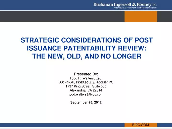 strategic considerations of post issuance patentability review the new old and no longer