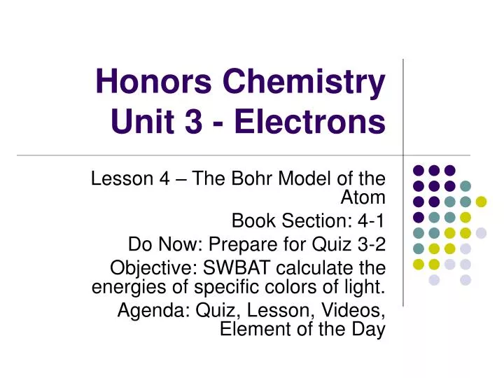 honors chemistry unit 3 electrons