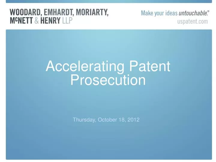 accelerating patent prosecution