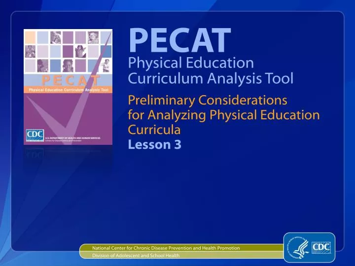 preliminary considerations for analyzing physical education curricula lesson 3
