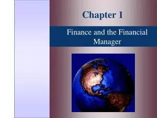 Finance and the Financial Manager