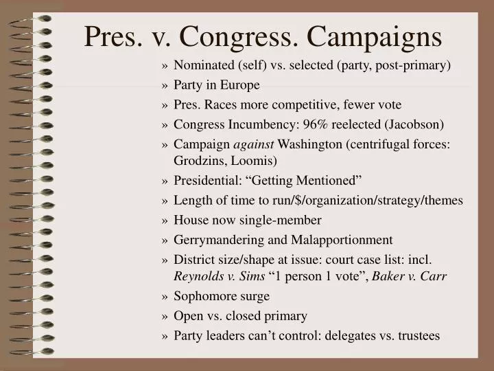 pres v congress campaigns