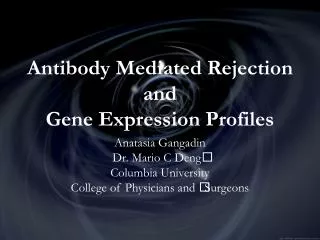 Antibody Mediated Rejection and Gene Expression Profiles