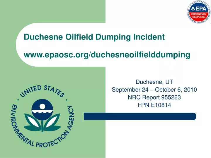 duchesne oilfield dumping incident www epaosc org duchesneoilfielddumping