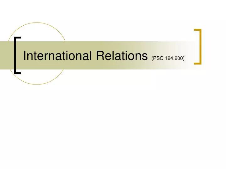 international relations psc 124 200