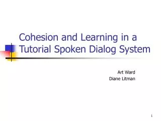 Cohesion and Learning in a Tutorial Spoken Dialog System