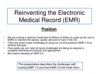 Reinventing the Electronic Medical Record (EMR)