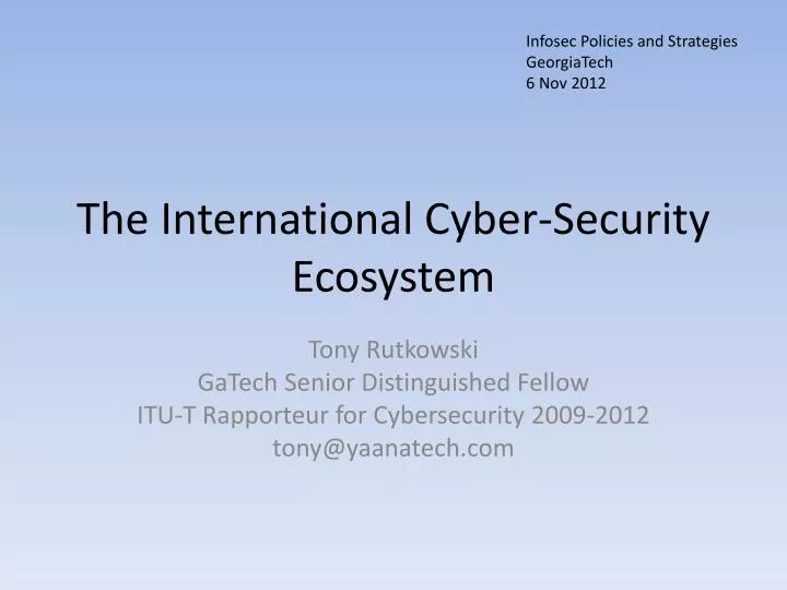 the international cyber security ecosystem