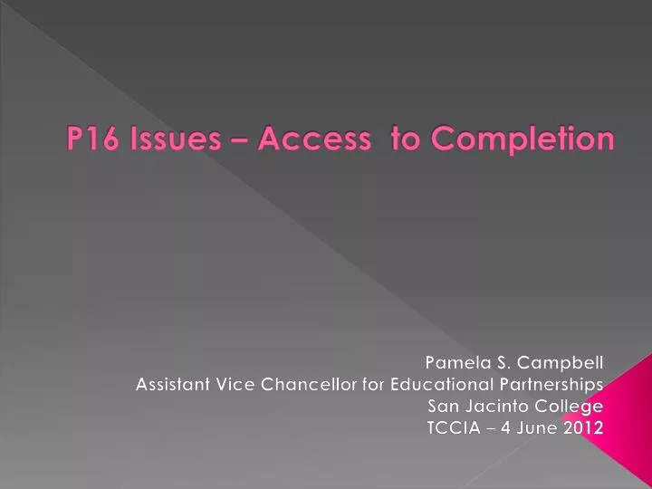 p16 issues access to completion