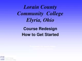 Lorain County Community College Elyria, Ohio