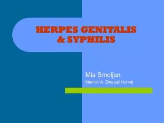 HERPES GENITALIS &amp; SYPHILIS