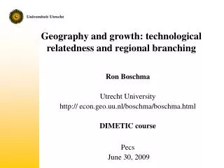 Geography and growth: technological relatedness and regional branching