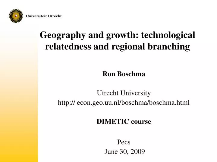 geography and growth technological relatedness and regional branching