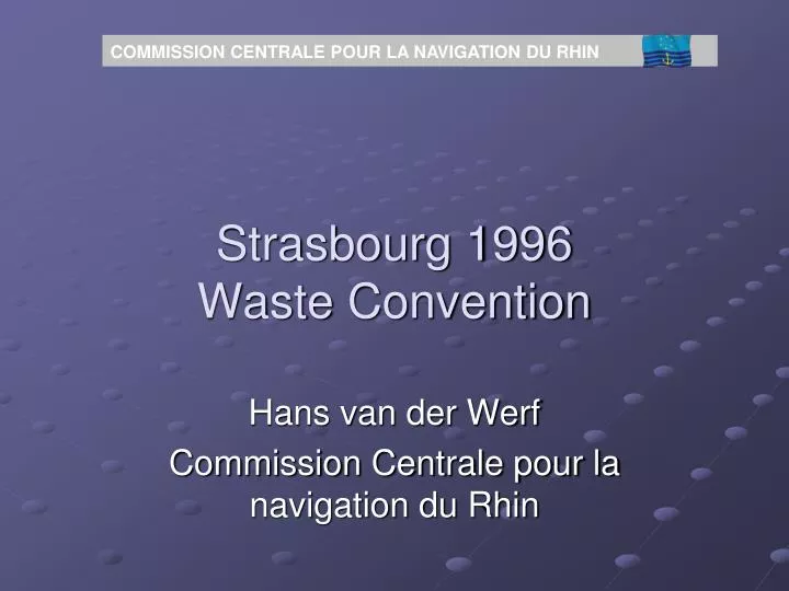 strasbourg 1996 waste convention